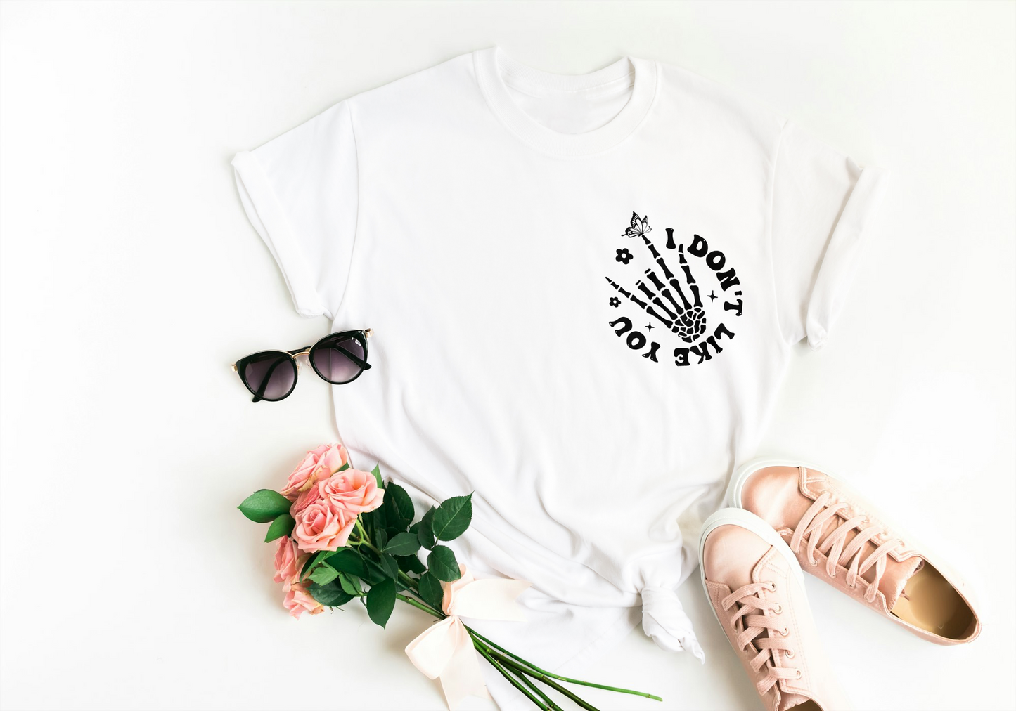 I Don’t Like You Print Tshirt