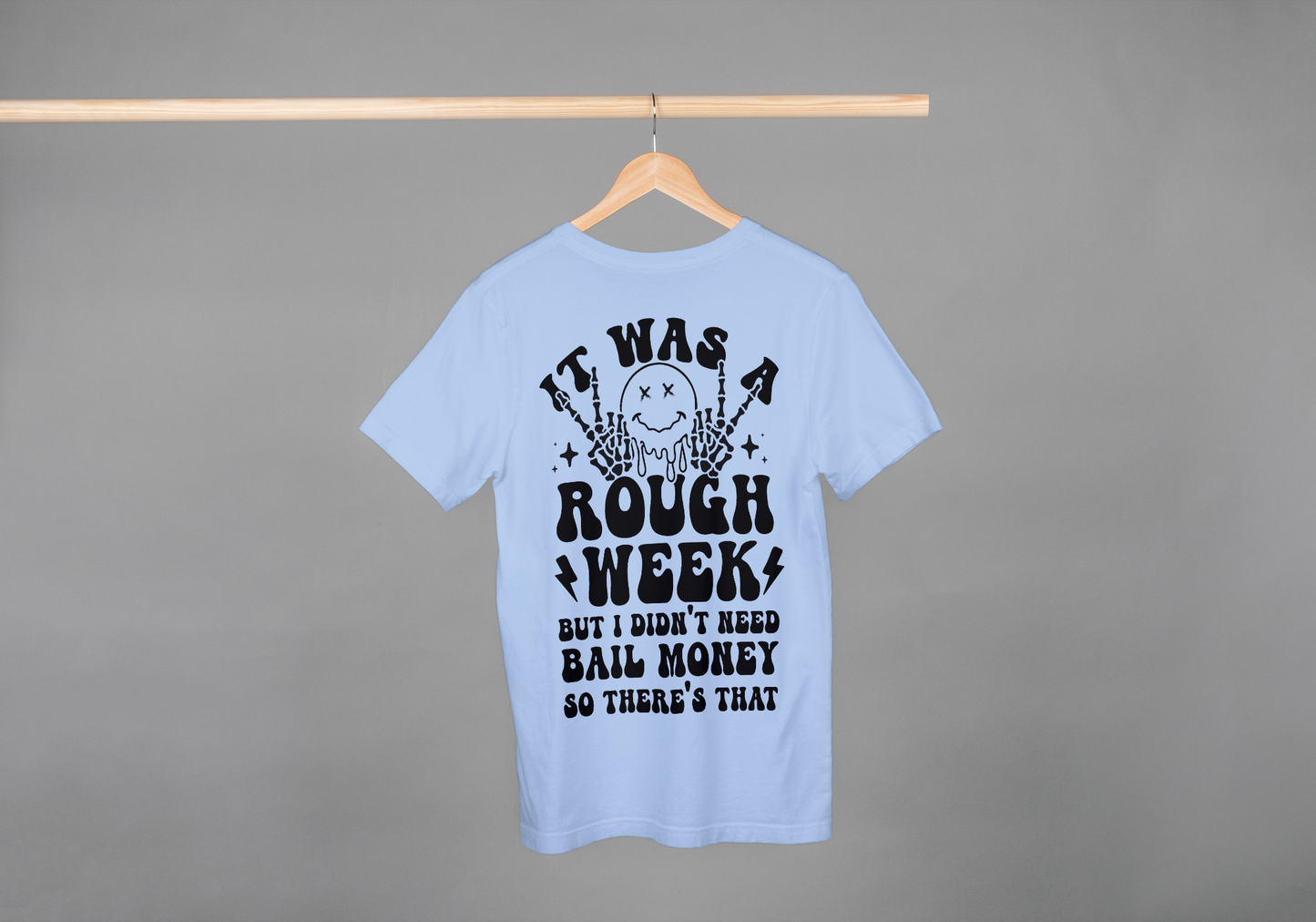 Rough Week Print Tshirt