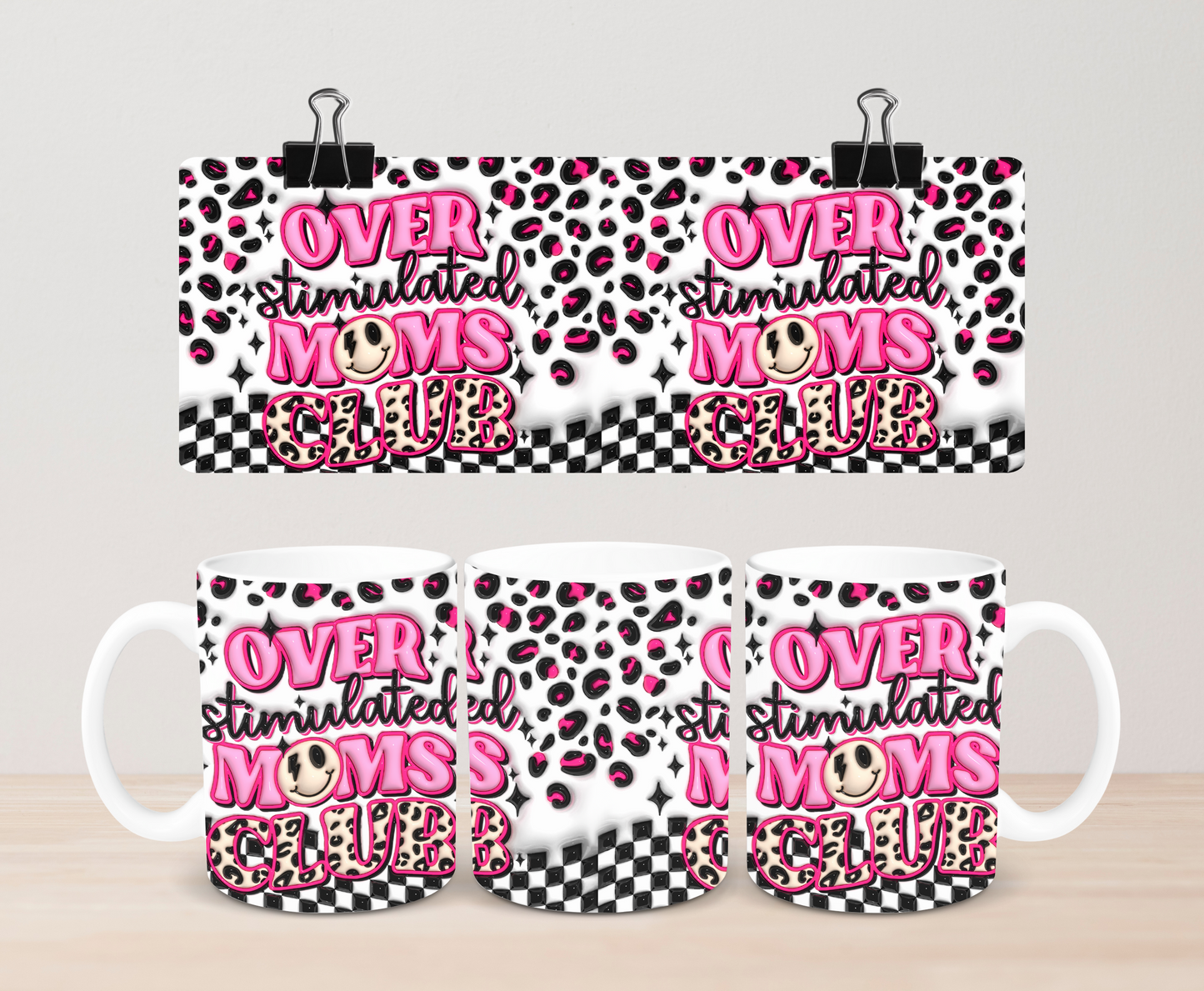 3D Overstimulated Moms Club Mug